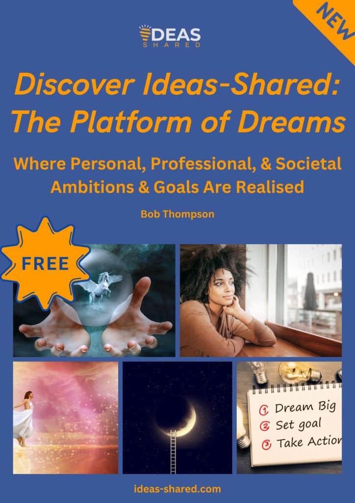 Ideas Shared Platform of Dreams