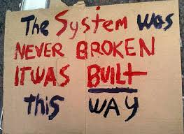 broken-system-or-built-this-way